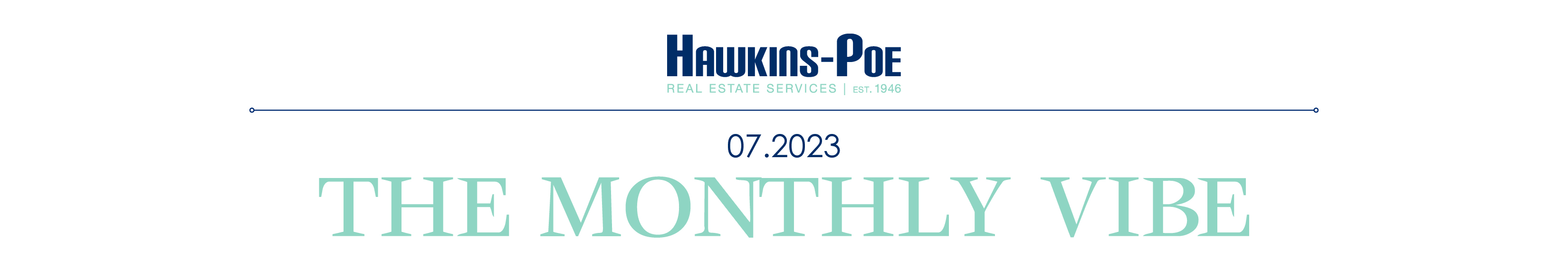 Hawkins-Poe Monthly Newsletter July 2023